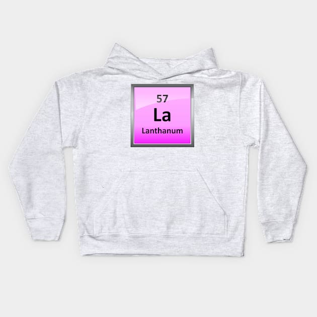 Lanthanum Periodic Table Element Symbol Kids Hoodie by sciencenotes